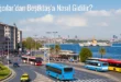 Bağcılar’dan Beşiktaş’a Nasıl Gidilir?