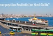 Bayrampaşa’dan Beylikdüzü’ne Nasıl Gidilir?