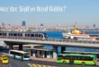 Beykoz’dan Şişli’ye Nasıl Gidilir?