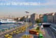 Çatalca’dan Silivri’ye Nasıl Gidilir?