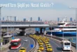 Esenyurt’tan Şişli’ye Nasıl Gidilir?