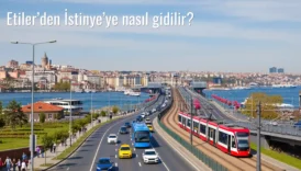 Etiler’den İstinye’ye Nasıl Gidilir?