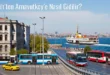 Fatih’ten Arnavutköy’e Nasıl Gidilir?