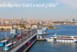 Fenerbahçe’den Balat’a Nasıl Gidilir?