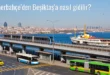 Fenerbahçe’den Beşiktaş’a Nasıl Gidilir?