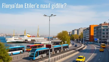 Florya’dan Etiler’e Nasıl Gidilir?