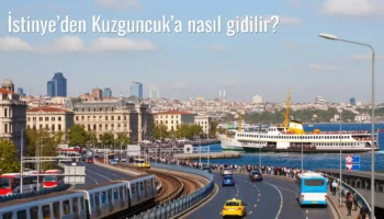 İstinye’den Kuzguncuk’a Nasıl Gidilir?