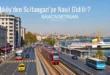 Kadıköy’den Sultangazi’ye Nasıl Gidilir?