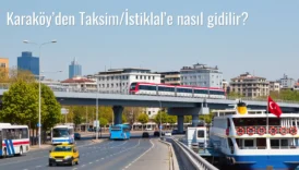 Karaköy’den Taksim/İstiklal’e Nasıl Gidilir?