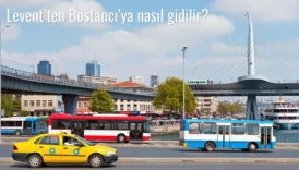 Levent’ten Bostancı’ya Nasıl Gidilir?