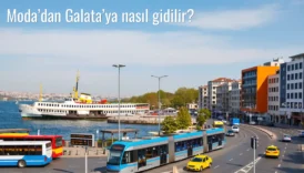 Moda’dan Galata’ya Nasıl Gidilir?