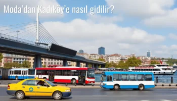 Moda’dan Kadıköy’e Nasıl Gidilir?