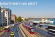 Moda’dan Ortaköy’e Nasıl Gidilir?