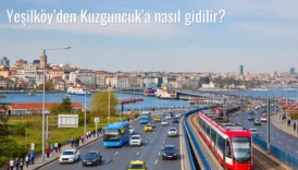 Yeşilköy’den Kuzguncuk’a Nasıl Gidilir?