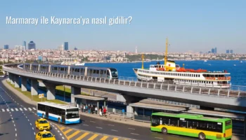 Marmaray ile Kaynarca’ya nasıl gidilir?